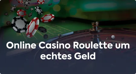 Online Casino Roulette um echtes Geld